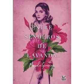 Entre Senderos De Lavanda