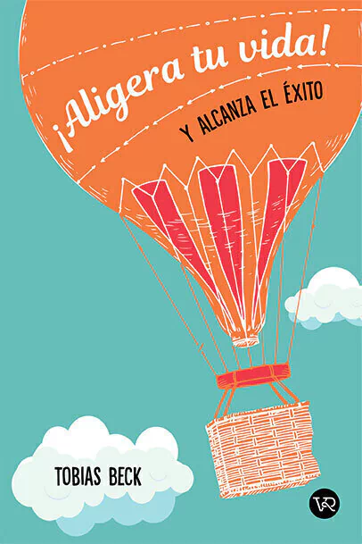 Aligera Tu Vida! Y Alcanza El Exito!