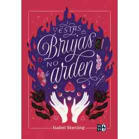 Estas Brujas No Arden