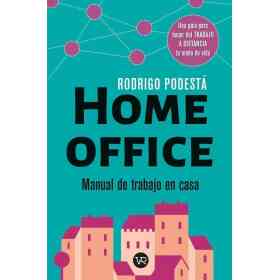 Home Office - Manual De Trabajo en Casa