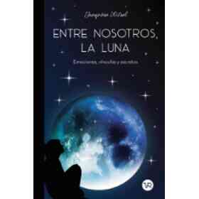 Entre Nosotros La Luna