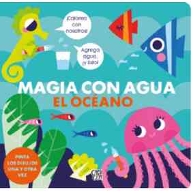 Magia Con Agua - El Oceano