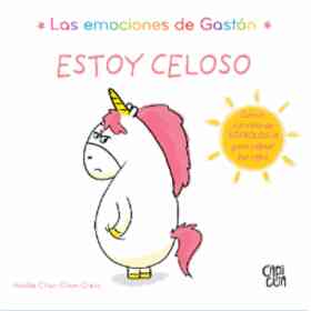 Las Emociones De Gaston: Estoy Celoso