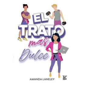 El Trato Mas Dulce