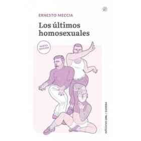 Los Últimos Homosexuales
