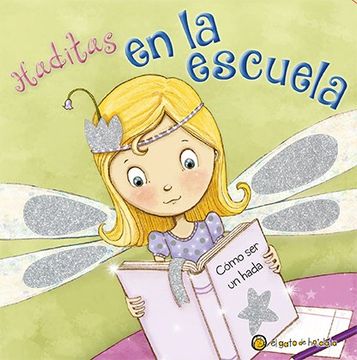 En La Escuela (Coleccion Haditas) (Ilustrado) (Cartone)