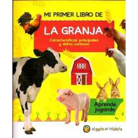 Mi Primer Libro De - La Granja