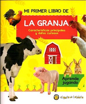 Mi Primer Libro De - La Granja
