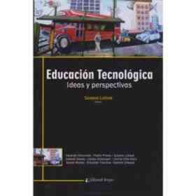 Educación Y Tecnológica. Ideas Y Perspectivas