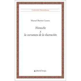 Nietzsche Y La Curvatura De La Ilustracion