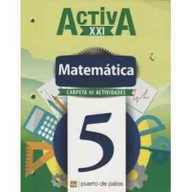 Matematica 5 Puerto De Palos Activa Xxi