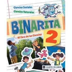 Binarita 2 Mi Libro De Ciencias Puerto De Palos [Ciencias Sociales/ciencias Naturales]