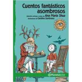 Cuentos Fantasticos Asombrosos