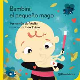 Bambini, El Pequeño Mago