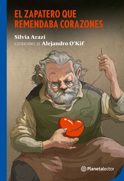 Zapatero Que Remendaba Corazones El