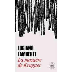 La Masacre De Kruguer