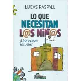 Lo Que Necesitan L@s Niñ@s