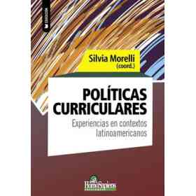 Políticas Curriculares. Experiencias en Contextos Latinoamericanos