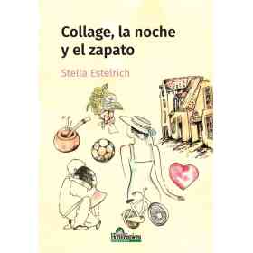 Collage La Noche Y El Zapato