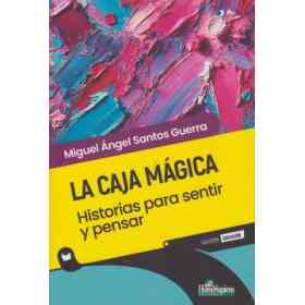 La Caja Mágica - Historias Para Sentir Y Pensar