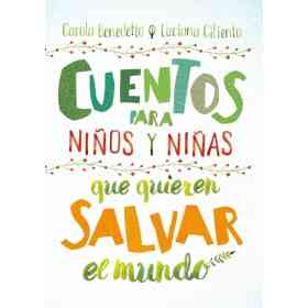 Cuentos Para Niños Y niñas Que Quieren S