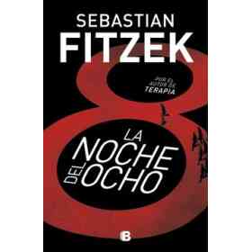 La Noche Del Ocho