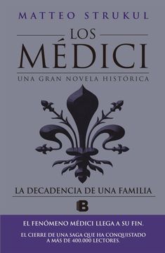 Decadencia De Una Familiala (Medici Iv)