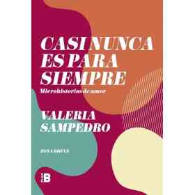 Casi Nunca Es Para Siempre