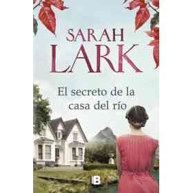 El Secreto De La Casa Del Rio