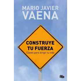 Construye Tu Fuerza