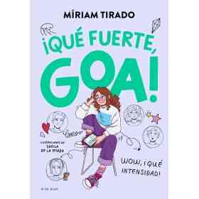 Me Llamo Goa 2 - Que Fuerte Goa!