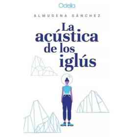 La Acustica De Los Iglus