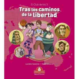 Tras Los Caminos De La Libertad
