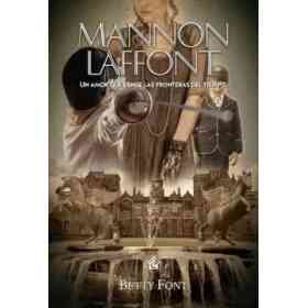 Mannon Laffont- Un Amor Que Vence Las Fronteras Del Tiempo