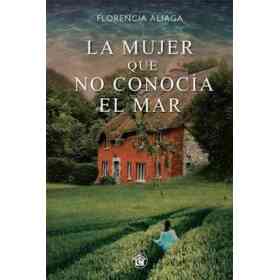La Mujer Que No Conocia El Mar