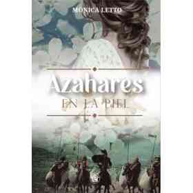 Azahares en La Piel