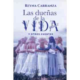 Las Duenas De La Vida