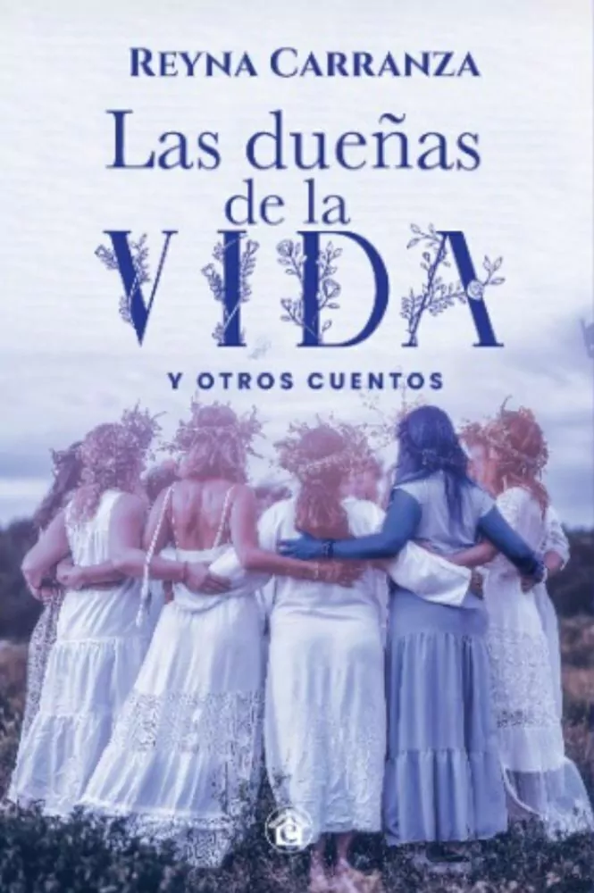 Las Duenas De La Vida