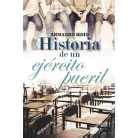 Historia De Un Ejercito Pueril