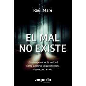 El Mal No Existe