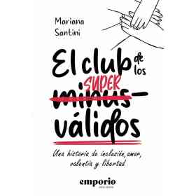 El Club De Los Supervalidos