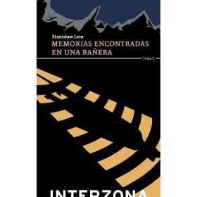 Memorias Encontradas en Una Bañera (Segunda Edicion)