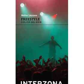 Freestyle O El Fin Del Rock