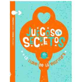 Juegos Con Secretos. La Llave De La Escritura
