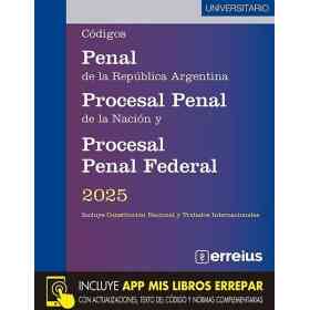 Codigo Penal De La Republica Argentina Procesal Penal De La Nación Y Procesal Penal Federal 2025 Universitario