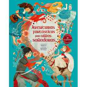 Aventuras Fantasticas Para niñas Soñadoras