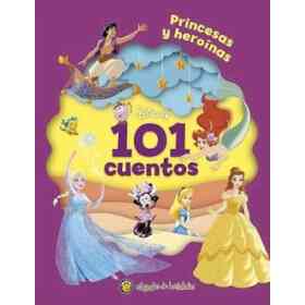Princesas Y Heroinas - 101 Cuentos