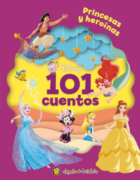 101 Cuentos Disney Princesas Y Heroinas