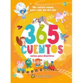 365 Cuentos Cortos Para Divertirse - Volumen 2