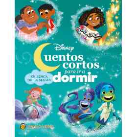 Cuentos Cortos Para Ir a Dormir en Busca De La Magia